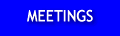 Meetings