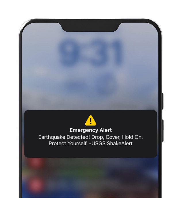 image of WEA ShakeAlert on phone. reading, "Earthquake Detected! Drop, Cover, Hold On. Protect Yourself. -USGS ShakeAlert"